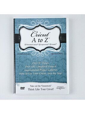 Cricut A to Z: Personal Cutter,  Expression, Create | DVD 2010 | Tested